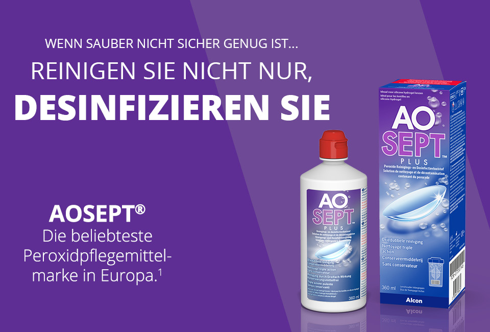 Wenn sauber nicht sicher genug ist. Reinigen Sie nicht nur, desinfizieren Sie mit dem AOSEPT PLUS Kontaktlinsenpflegemittel. Die beliebteste Peroxidpflegemittelmarke in Europa