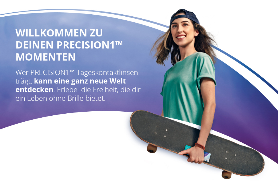Willkommen zu deinen Precision1 Momenten